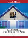 Imagen de portada para The Bear in the Attic